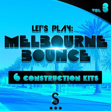Let's Play: Melbourne Bounce Vol 3