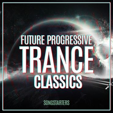 Future Progressive Trance Classics Songstarters