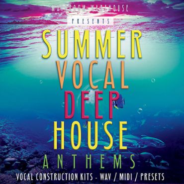 Summer Vocal Deep House Anthems
