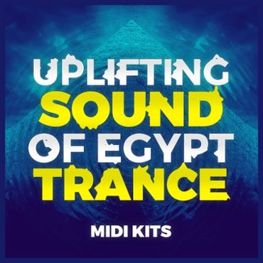 Uplifting Sound Of Egypt Trance MIDI Kits