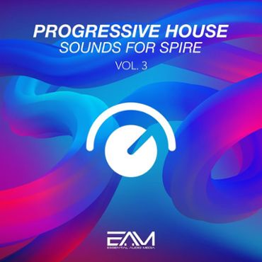 Progressive House Sounds For Spire Vol 3