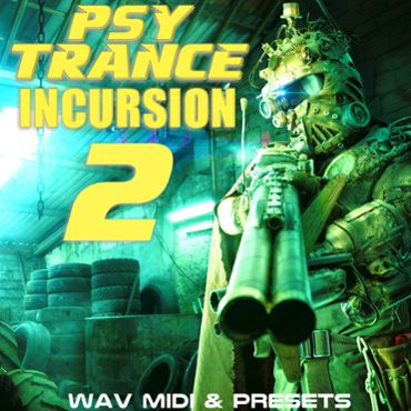 Psy Trance Incursion 2