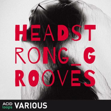 Headstrong Grooves