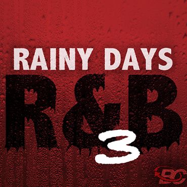 Rainy Days R&B 3