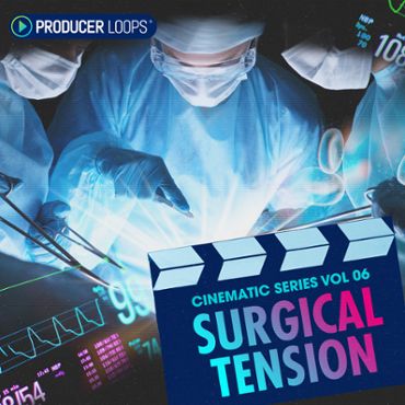 Cinematic Series Vol 6: Surgical Tension