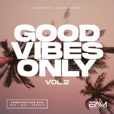 Good Vibes Only Vol 2