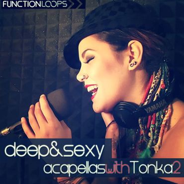 Deep & Sexy Acapellas With Tonka 2