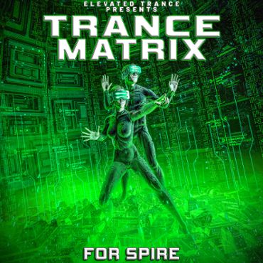 Trance Matrix For Spire