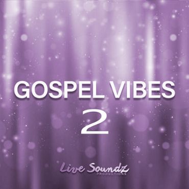 Gospel Vibes 2