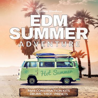 EDM Summer Adventure