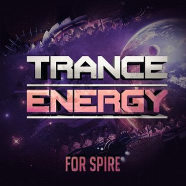 Trance Energy For Spire