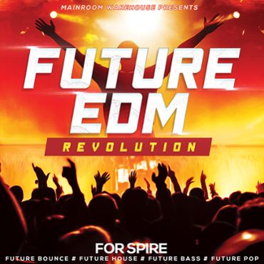 Future EDM Revolution For Spire