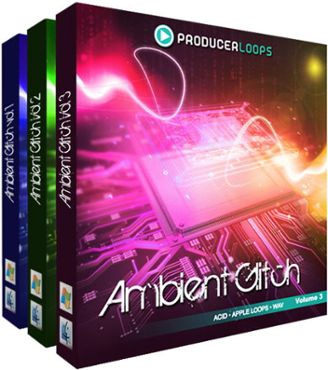 Ambient Glitch Bundle (Vols 1-3)