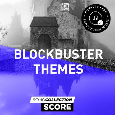 Blockbuster Themes - Royalty Free Production Music