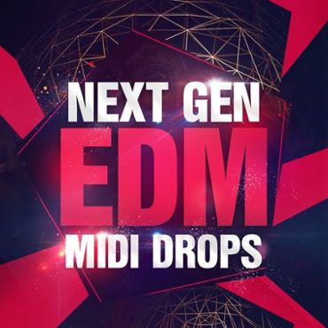 Next Gen EDM MIDI Drops