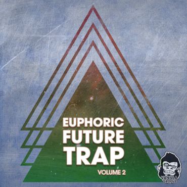 Euphoric Future Trap Vol 2