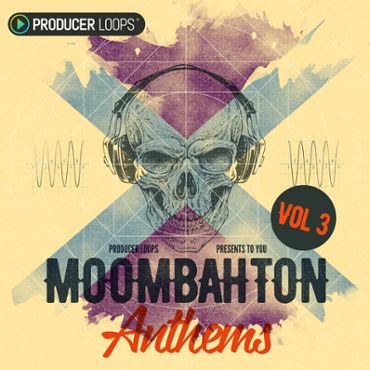 Moombahton Anthems 3