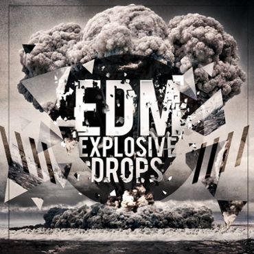 EDM Explosive Drops