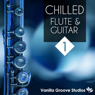 Chilled Flute & Guitar Vol 1