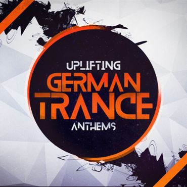 Uplifting German Trance Anthems