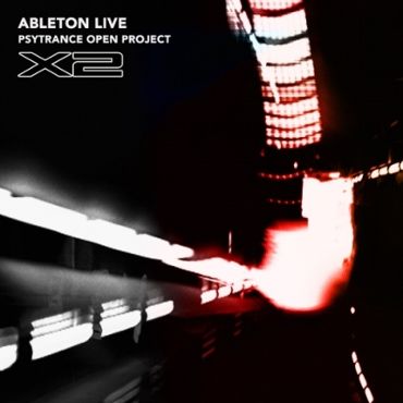 Ableton Live Psytrance Project: X2