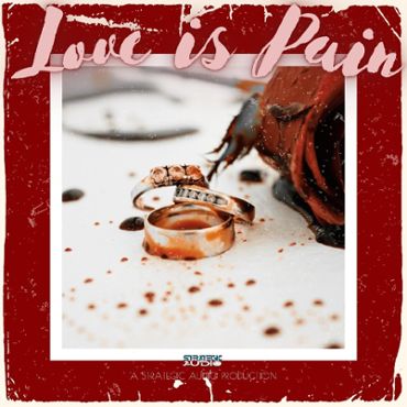 Love Is Pain