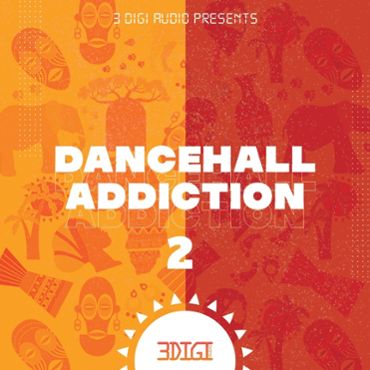 Dancehall Addiction 2