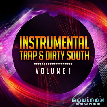 Instrumental Trap & Dirty South Vol 1