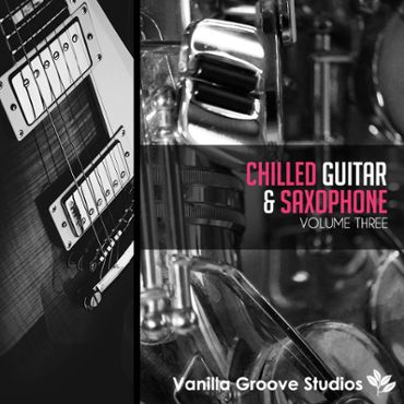 Chilled Guitar & Saxophone Vol 3