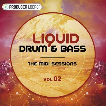 Liquid Drum & Bass: The MIDI Sessions Vol 2