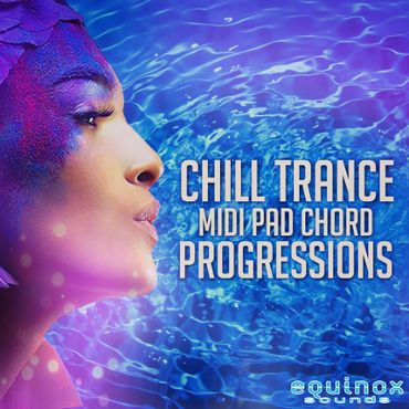 Chill Trance MIDI Pad Chord Progressions