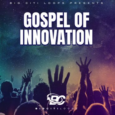 Gospel Of Innovation