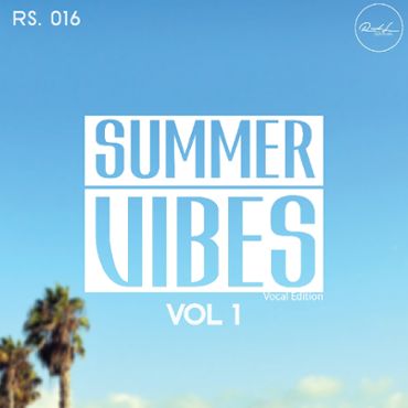 Summer Vibes Vol 1: Vocal Edition