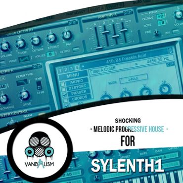 Shocking Melodic Progressive House For Sylenth1