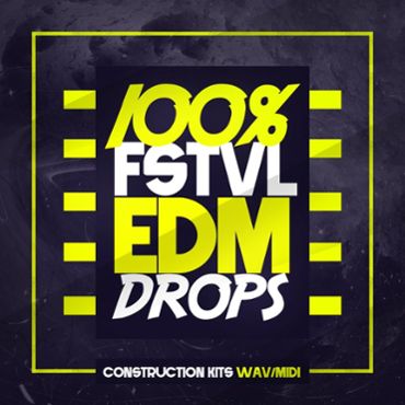 100% FSTVL EDM Drops