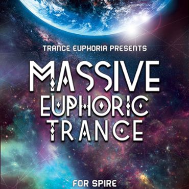 Massive Euphoric Trance For Spire