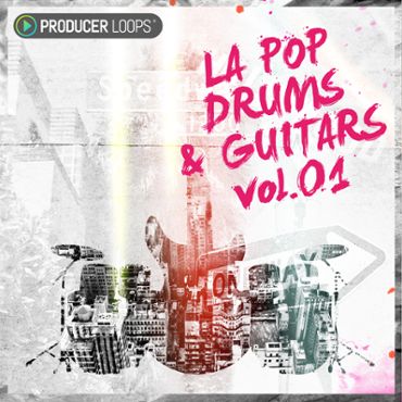 LA Pop Drums & Guitars Vol 1