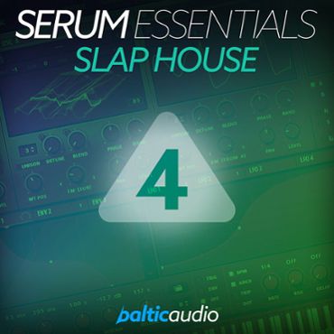 Serum Essentials Vol 4: Slap House