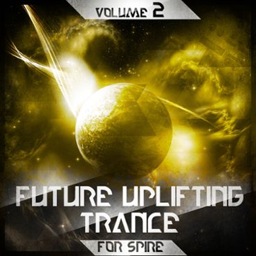 Future Uplifting Trance For Spire Vol 2