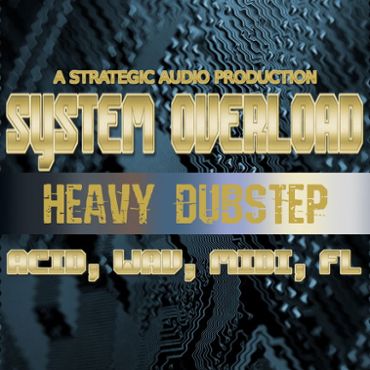 System Overload: Heavy Dubstep