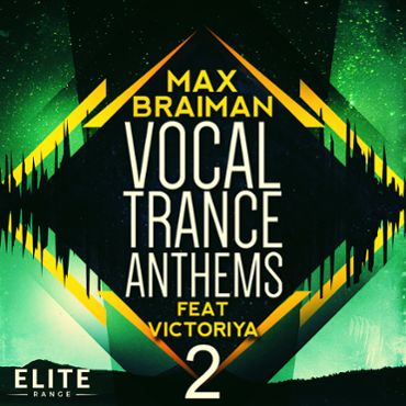 Max Braiman Vocal Trance Anthems Feat Victoriya 2