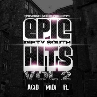 Epic Dirty South Hits Vol 2