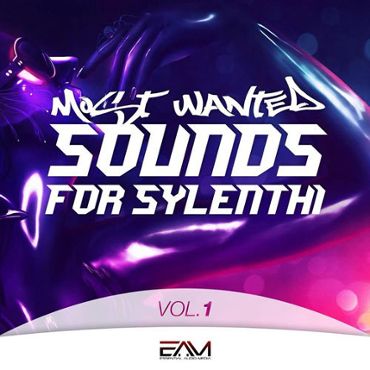 Most Wanted Sounds For Sylenth1 Vol 1