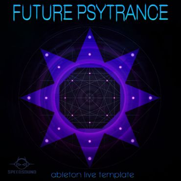 Ableton Live Template - Future Psytrance