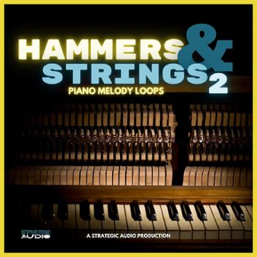 Hammers & Strings 2: Piano Melody Loops