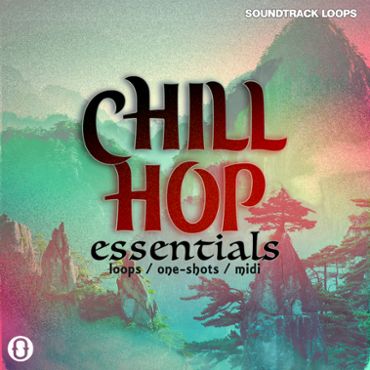 Chill Hop Essentials