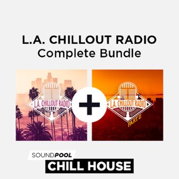 Los Angeles Chillout Radio - Complete Bundle