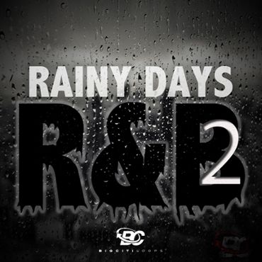 Rainy Days R&B 2