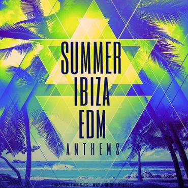 Summer Ibiza EDM Anthems
