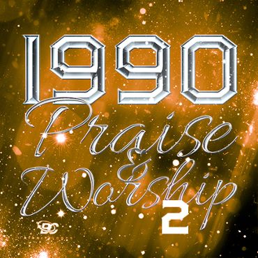 1990 Praise & Worship 2